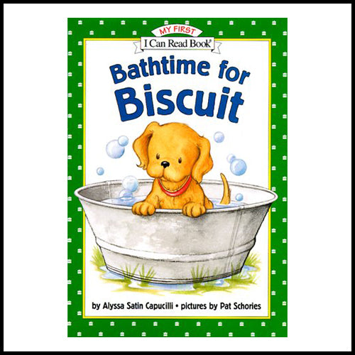 Bathtime for Biscuit (My First I Can Read - Hardcover)