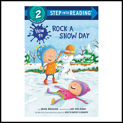 How to Rock a Snow Day (Step Into Reading, Hardcover)