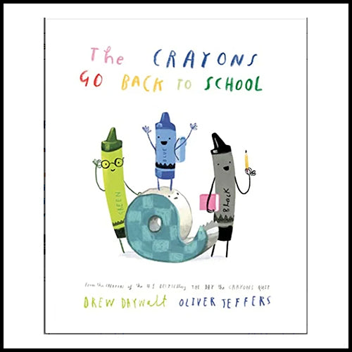 The Crayons Go Back To School (Hardcover)