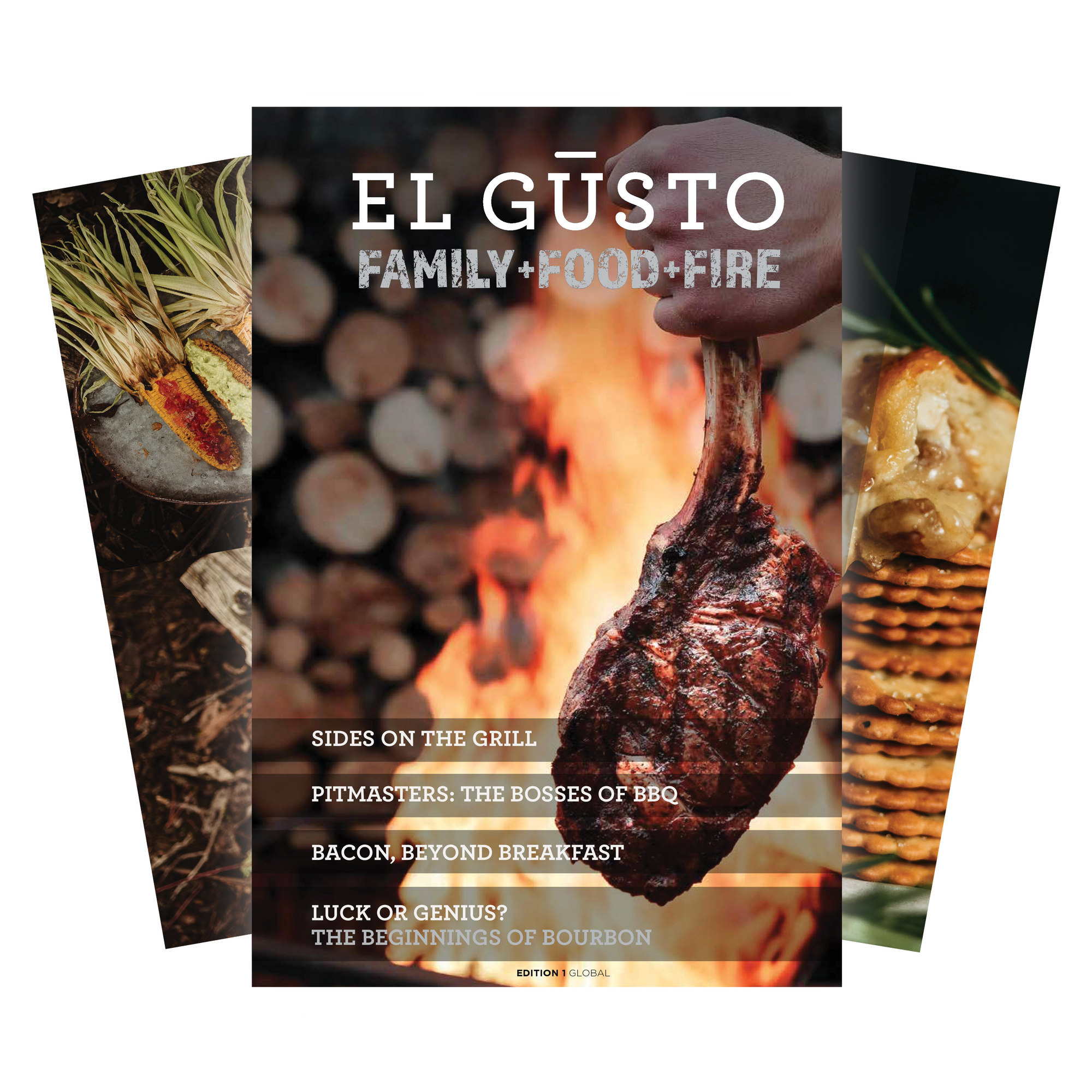 El Gusto Magazine Ed.1 – ‘Family+Food+Fire’